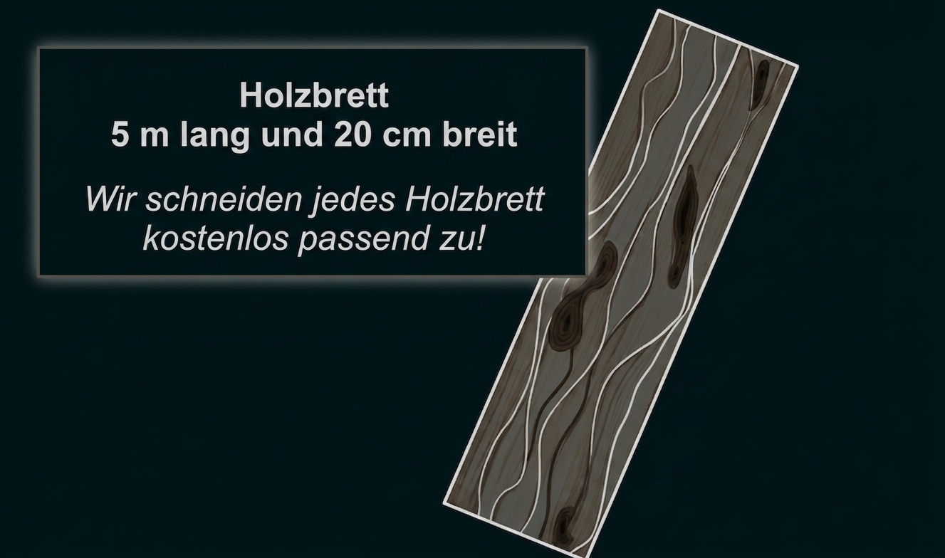 Holzbrett mit den Maßen 5 m lang und 20 cm breit.
